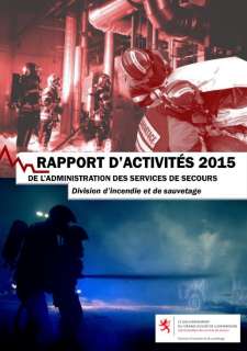 Rapport d'activtiés 2015 - division d'incendie et de sauvetage